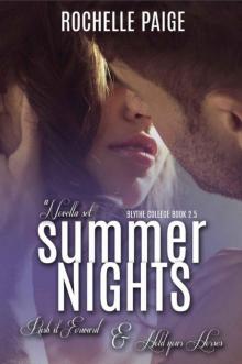 Summer Nights: Push It Forward & Hold Your Horses