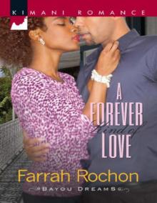 A Forever Kind of Love (Kimani Romance)