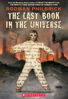 The Last Book in the Universe The Last Book in the Universe