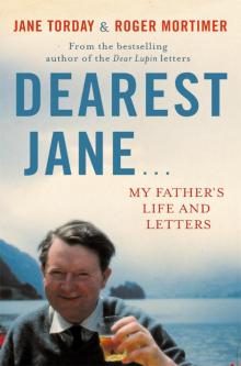 Dearest Jane... Dearest Jane...