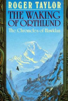 The Waking of Orthlund The Waking of Orthlund