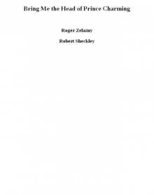 Bring Me the Head of Prince Charming Bring Me the Head of Prince Charming