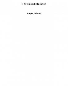 The Naked Matador