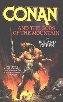 Conan and The Gods of The Mountains Conan and The Gods of The Mountains