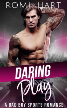 Daring Play (Dangerous Book 3)