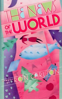 The News of the World: Stories The News of the World: Stories