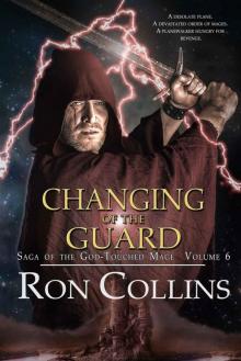 Changing Of The Guard (Book 6)