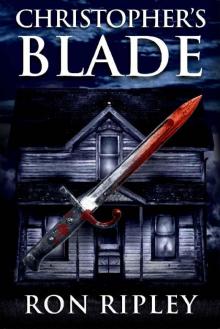 Christopher's Blade