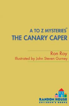 The Canary Caper