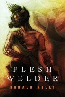 Flesh Welder Flesh Welder