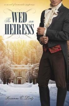 To Wed an Heiress