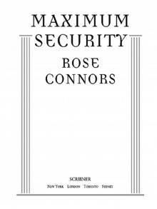 Maximum Security Maximum Security