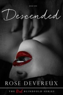 Descended (The Red Blindfold Book 1)