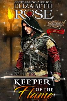 Keeper of the Flame: Second in Command Series - Orrick