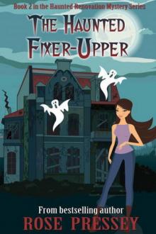 2 The Haunted Fixer-Upper