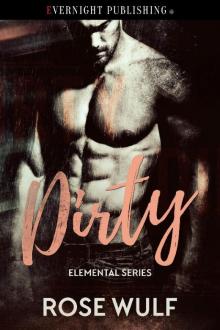 Dirty Dirty