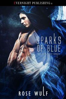 Sparks of Blue (Dark Light Book 2) Sparks of Blue (Dark Light Book 2)