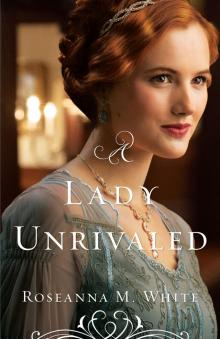 A Lady Unrivaled A Lady Unrivaled