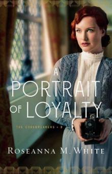 A Portrait of Loyalty (The Codebreakers Book #3) A Portrait of Loyalty (The Codebreakers Book #3)