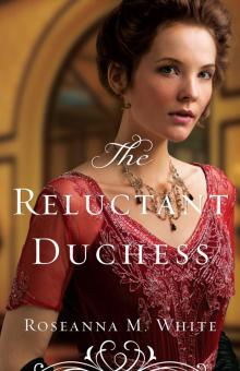 The Reluctant Duchess The Reluctant Duchess