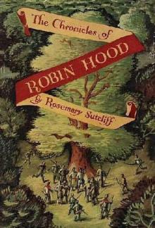 The Chronicles of Robin Hood The Chronicles of Robin Hood