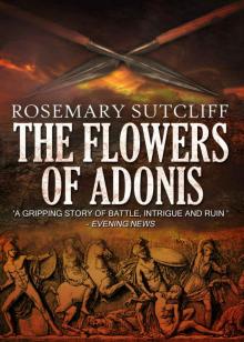 The Flowers of Adonis The Flowers of Adonis