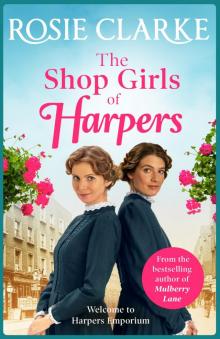The Shop Girls of Harpers The Shop Girls of Harpers
