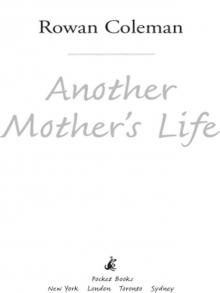 Another Mother's Life