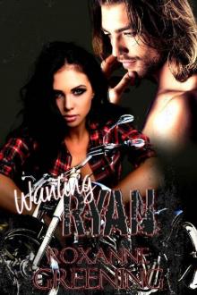 Wanting Ryan (The Grimm Brothers MC Book 3) Wanting Ryan (The Grimm Brothers MC Book 3)