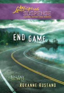 BIG SKY SECRETS 03: End Game BIG SKY SECRETS 03: End Game