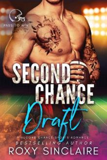 Second Chance Draft