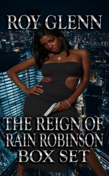 The Reign of Rain Robinson