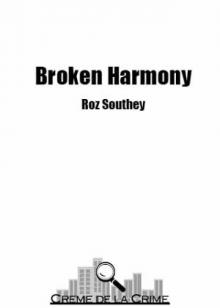 Broken Harmony Broken Harmony