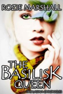 The Basilisk Queen The Basilisk Queen