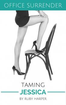 Taming Jessica