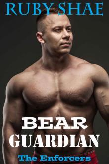 Bear Guardian (The Enforcers Book 5) Bear Guardian (The Enforcers Book 5)