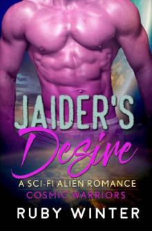 Jaider's Desire (Cosmis Warriors Book 1) Jaider's Desire (Cosmis Warriors Book 1)