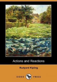 Actions and Reactions