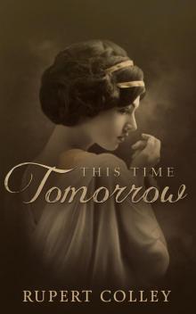 This Time Tomorrow This Time Tomorrow