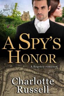 A Spy's Honor A Spy's Honor