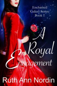 A Royal Engagement (Enchanted Galaxy Series Book 1)