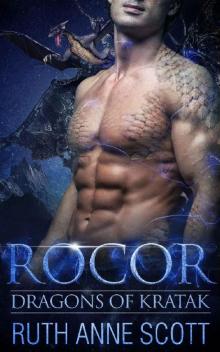 Rocor (Dragons of Kratak Book 5)