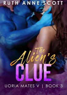 The Alien's Clue The Alien's Clue