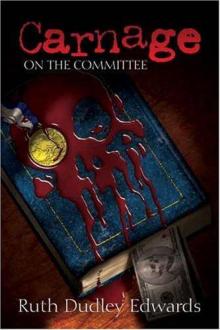 Carnage on the Committee - Robert Amiss 10