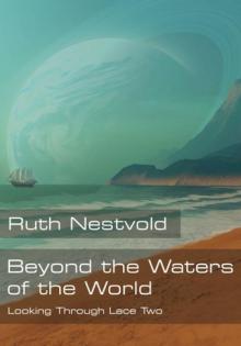 Beyond the Waters of the World