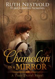 Chameleon in a Mirror: A Time Travel Novel