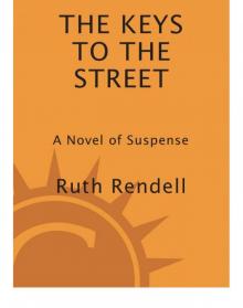 The Keys to the Street