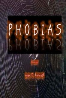 Phobias Phobias