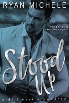Stood Up (Billionaire Up #1)