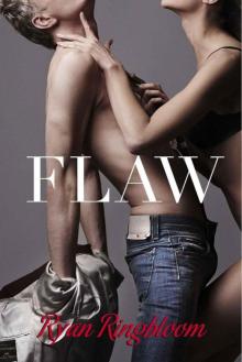 Flaw (The Flaw Series)